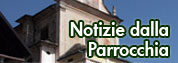 vai a Notizie dalla Parrocchia